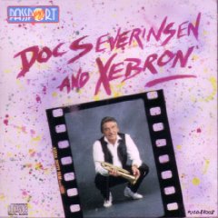 DOC SEVERINSEN - AND XEBRON